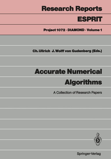 Christian Ullrich, Jürgen Wolff von Gudenberg - Accurate Numerical Algorithms, Häftad