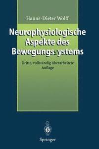 bokomslag Neurophysiologische Aspekte des Bewegungssystems