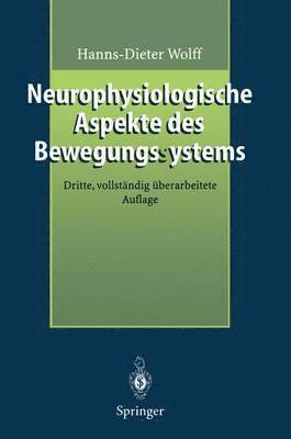 Neurophysiologische Aspekte des Bewegungssystems 1