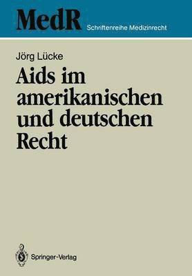 bokomslag Aids im amerikanischen und deutschen Recht