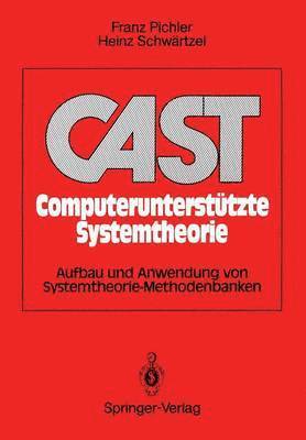 CAST Computeruntersttzte Systemtheorie 1