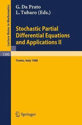 Stochastic Partial Differential Equations and Applications II 1