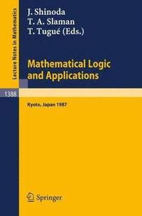 bokomslag Mathematical Logic and Applications