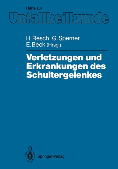 bokomslag Verletzungen und Erkrankungen des Schultergelenkes