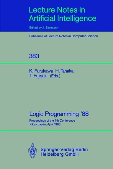 Koichi Furukawa, Hozumi Tanaka, Tetsunosuke Fujisaki - Logic Programming '88, Häftad