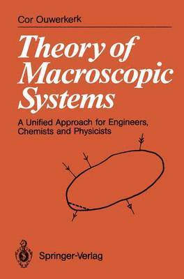 Theory of Macroscopic Systems 1