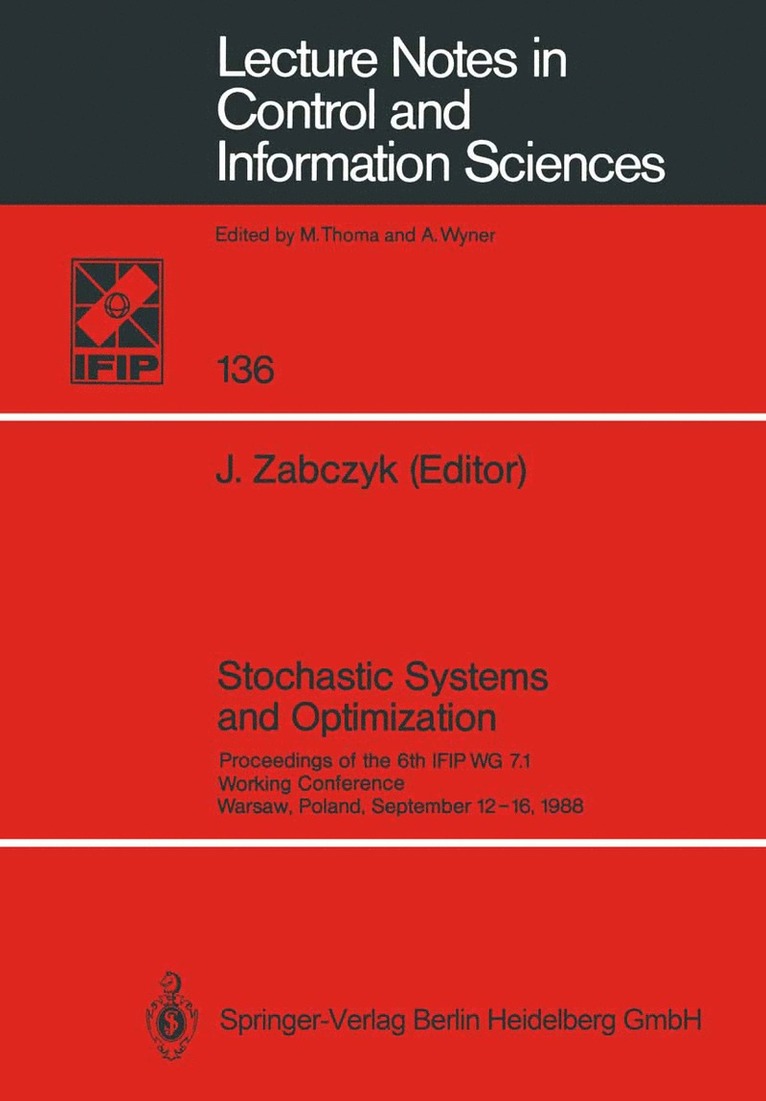 Stochastic Systems and Optimization 1