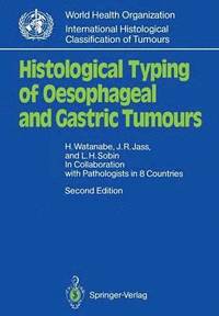 bokomslag Histological Typing of Oesophageal and Gastric Tumours