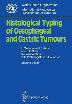 bokomslag Histological Typing of Oesophageal and Gastric Tumours