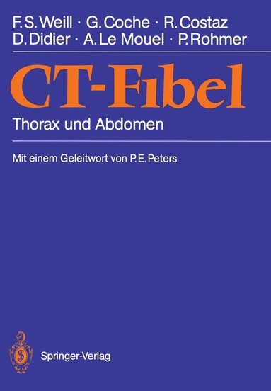 Francis S. Weill, Gilles Coche, Remy Costaz, Dominque Didier, Arlette Le Mouel, Paul Rohmer - CT-Fibel, Häftad