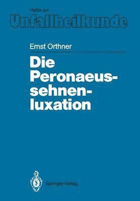 bokomslag Die Peronaeussehnenluxation