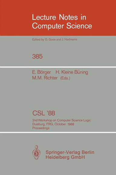 Egon Börger, Hans Kleine Büning, Michael M. Richter - CSL'88, Häftad