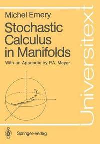 bokomslag Stochastic Calculus in Manifolds