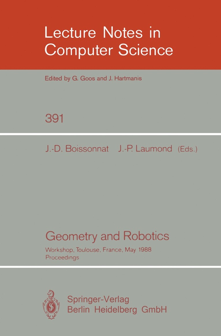 Jean-Daniel Boissonnat, Jean-Paul Laumond - Geometry and Robotics, Häftad