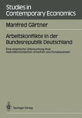 bokomslag Arbeitskonflikte in der Bundesrepublik Deutschland