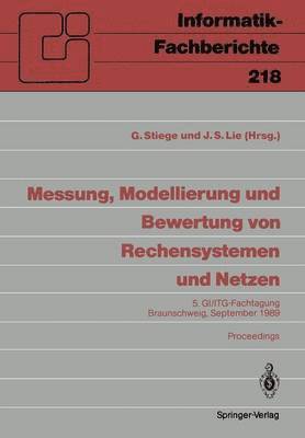 Messung, Modellierung und Bewertung von Rechensystemen und Netzen