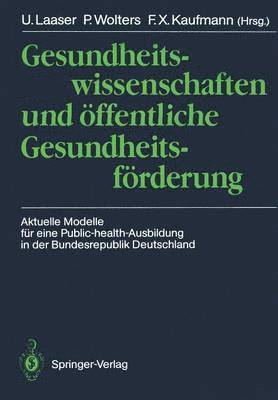 bokomslag Gesundheitswissenschaften und öffentliche Gesundheitsförderung