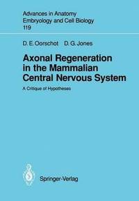 bokomslag Axonal Regeneration in the Mammalian Central Nervous System