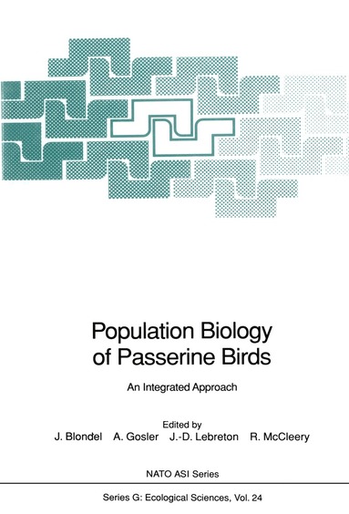 Jacques Blondel, Andrew Gosler, Jean-Dominique Lebreton, Robin McCleery - Population Biology of Passerine Birds, Häftad