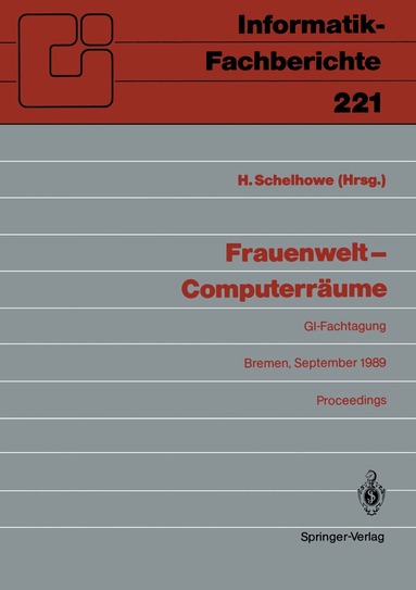 Heidi Schelhowe, Heidi Schelhowe - Frauenwelt — Computerräume, Häftad