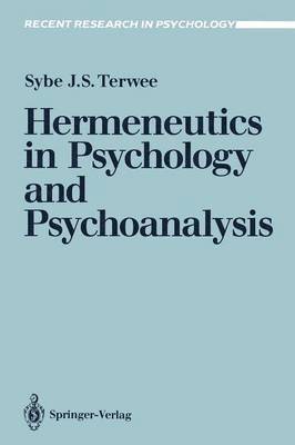 Sybe J.S. Terwee - Hermeneutics in Psychology and Psychoanalysis, Häftad