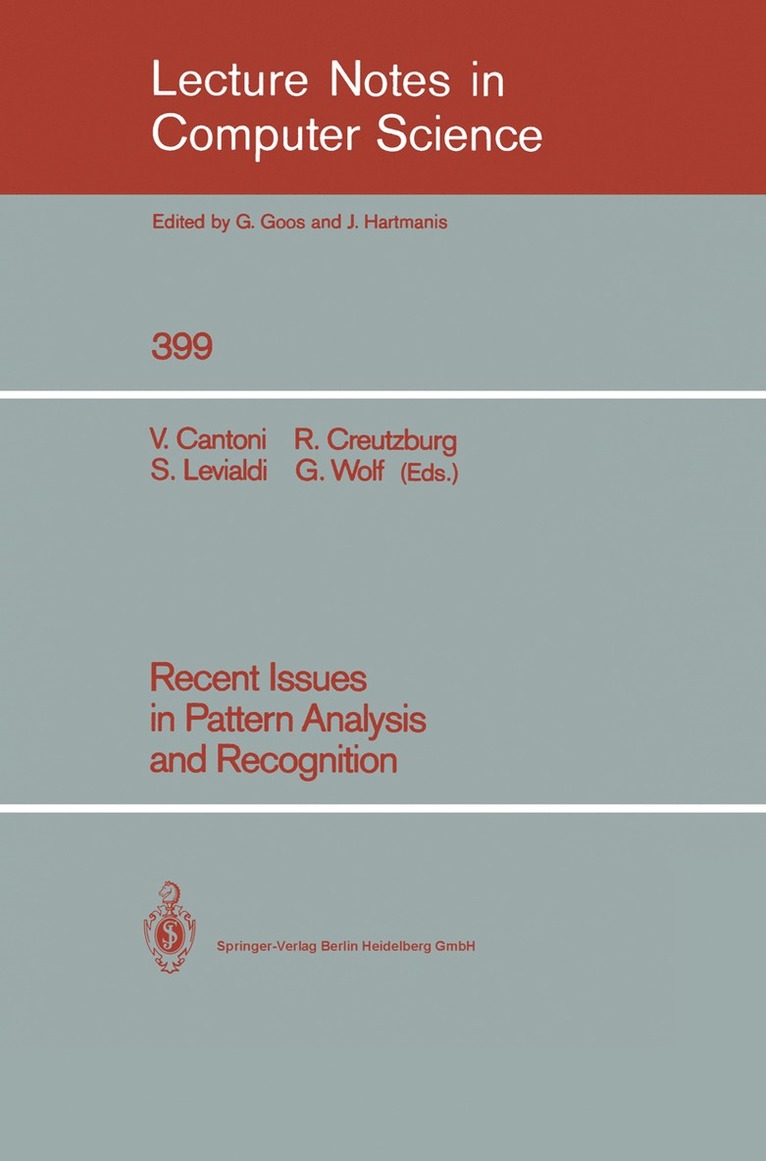 Recent Issues in Pattern Analysis and Recognition 1