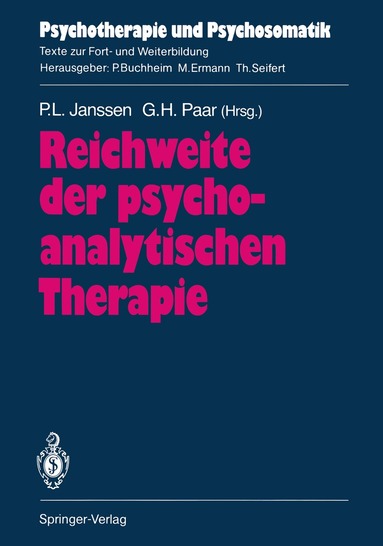 Paul L. Janssen, Gerhard H. Paar - Reichweite der psychoanalytischen Therapie, Häftad