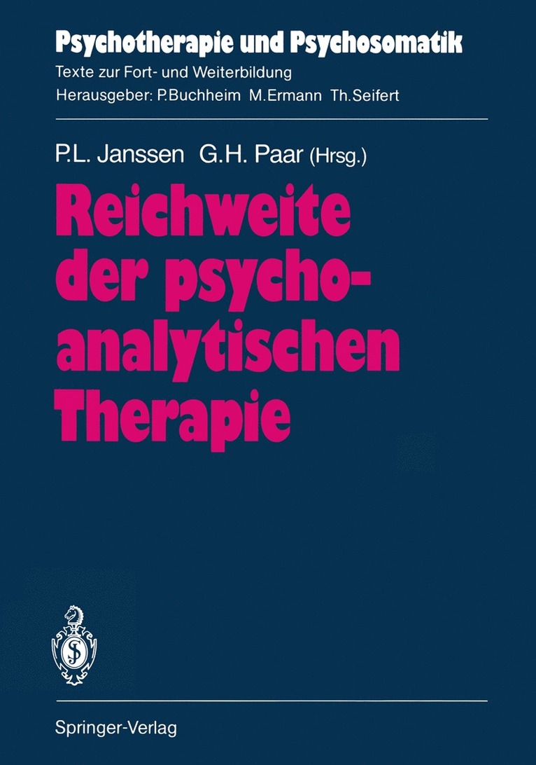 Paul L. Janssen, Gerhard H. Paar - Reichweite der psychoanalytischen Therapie, Häftad