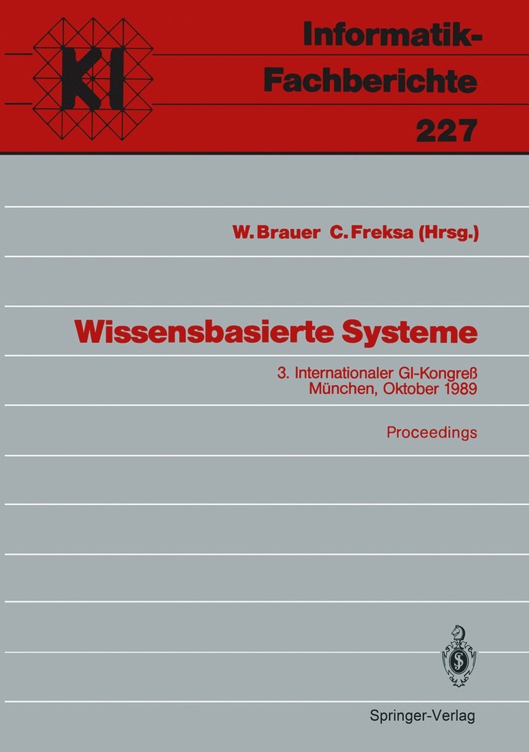 Wilfried Brauer, Christian Freksa - Wissensbasierte Systeme, Häftad