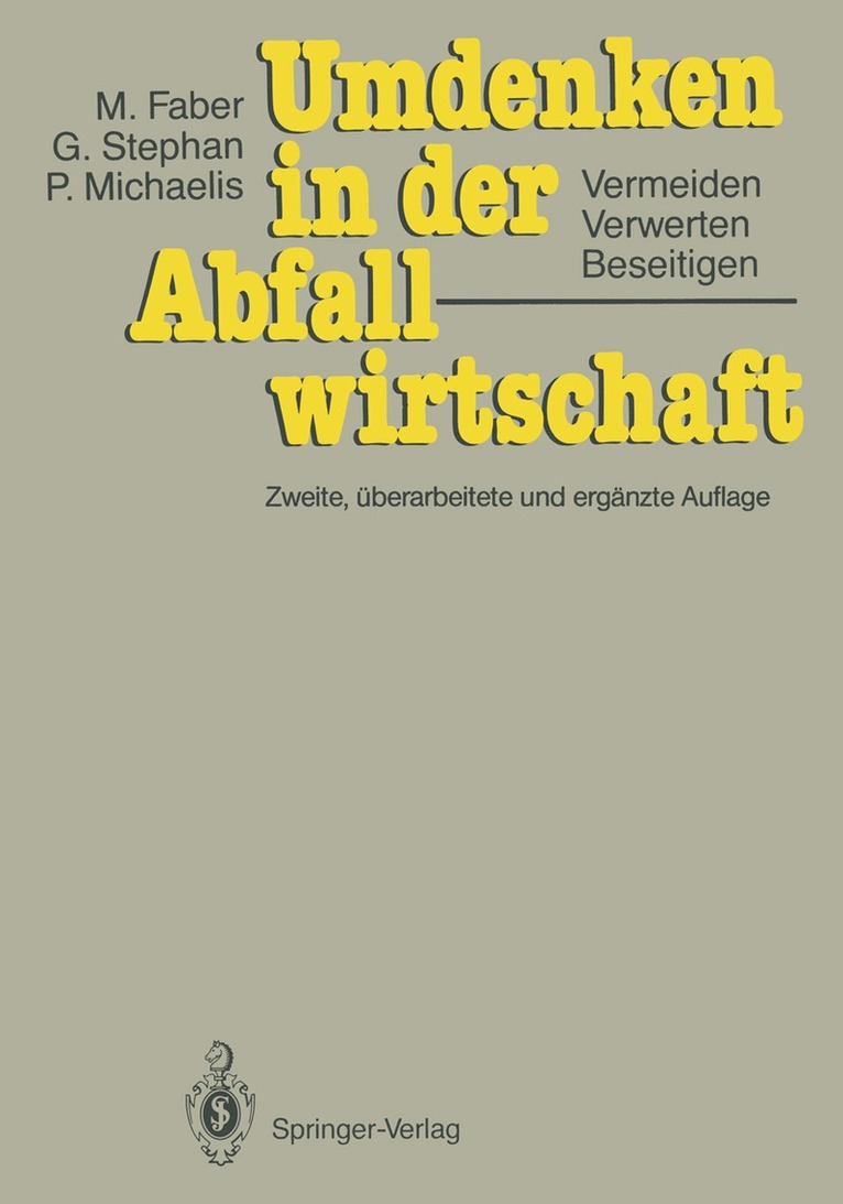 Malte Faber, Gunter Stephan, Peter Michaelis, Malte Faber, Gunter Stephan - Umdenken in der Abfallwirtschaft, Häftad