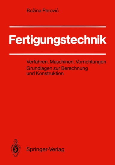 Bozina Perovic - Fertigungstechnik, Häftad