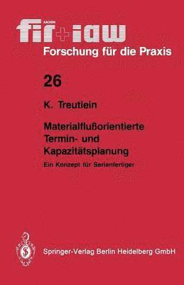 bokomslag Materialfluorientierte Termin- und Kapazittsplanung