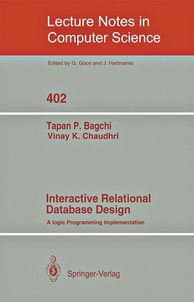 Tapan P. Bagchi, Vinay K. Chaudhri - Interactive Relational Database Design, Häftad
