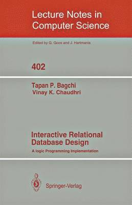Tapan P. Bagchi, Vinay K. Chaudhri - Interactive Relational Database Design, Häftad