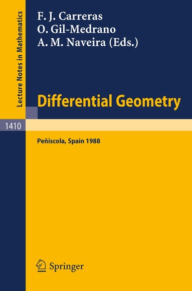 Francisco J. Carreras, Olga Gil-Medrano, Antonio M. Naveira - Differential Geometry, Häftad