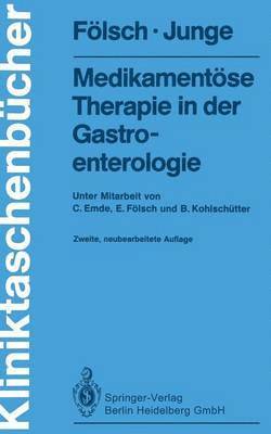 Medikamentse Therapie in der Gastroenterologie 1