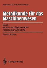 bokomslag Metallkunde fr das Maschinenwesen