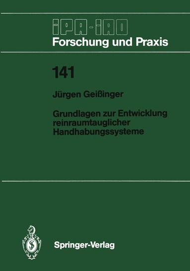 bokomslag Grundlagen zur Entwicklung reinraumtauglicher Handhabungssysteme