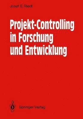 bokomslag Projekt-Controlling in Forschung und Entwicklung