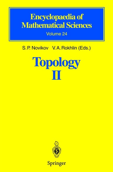 D.B. Fuchs, O.Ya. Viro, V.A. Rokhlin, S.P. Novikov - Topology II, Inbunden