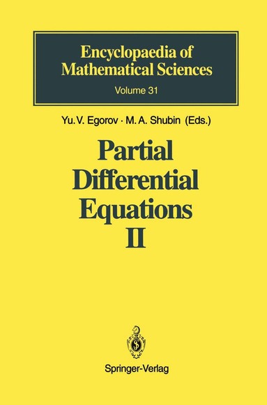 Yu.V. Egorov, A.I. Komech, M.A. Shubin, Yu.V. Egorov, M.A. Shubin - Partial Differential Equations II, Inbunden
