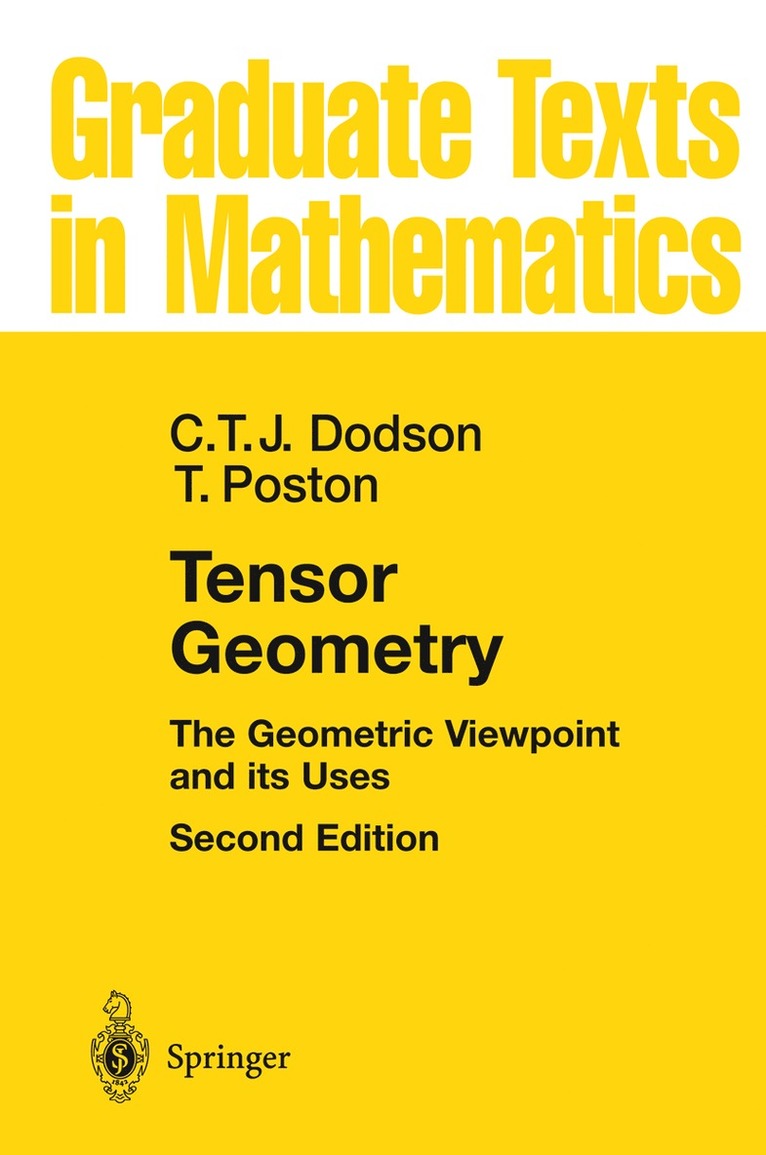 C. T. J. Dodson, Timothy Poston, Christopher T. J. Dodson - Tensor Geometry, Inbunden