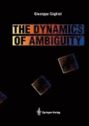 bokomslag The Dynamics of Ambiguity