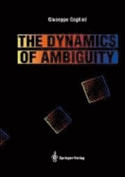 The Dynamics of Ambiguity 1
