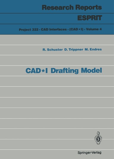 Richard Schuster, Dietmar Trippner, Michael Endres, Richard Schuster, Dietmar Trippner - CAD*I Drafting Model, Häftad