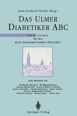 E.F. Pfeiffer, E. F. Pfeiffer - Das Ulmer Diabetiker ABC, Häftad