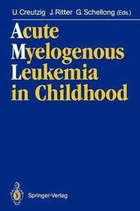 bokomslag Acute Myelogenous Leukemia in Childhood