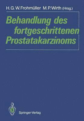 Behandlung des fortgeschrittenen Prostatakarzinoms 1