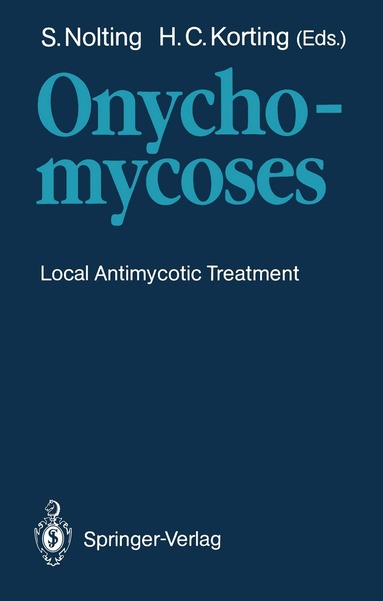 Siegfried Nolting, Hans C. Korting - Onychomycoses, Häftad