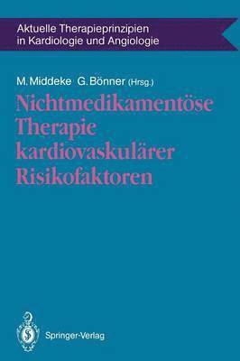 Nichtmedikamentse Therapie kardiovaskulrer Risikofaktoren 1